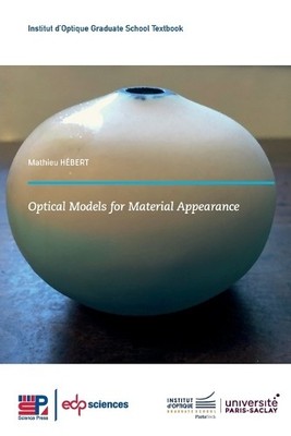 Mathieu Hébert Optical Models for Material Appearance (Taschenbuch)