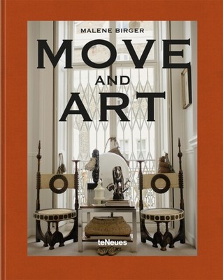 Move and Art von Malene Birger NEU Hardcover