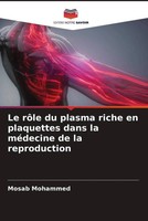 Mosab Mohammed | Le RôLe Du Plasma Riche En Plaquettes Dans La MéDecine De La...