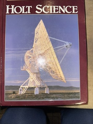 HOLT SCIENCE By Holt Rinehart Winston - Hardcover