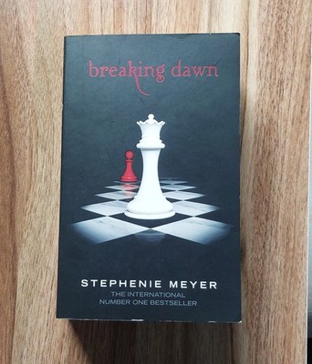 Breaking Dawn: Twilight, Book 4 (Twilight Saga),Stephenie Meyer