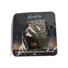 Loot Crate Firefly It's a Real Burden being Right Malcolm Reynolds Metal Pin New