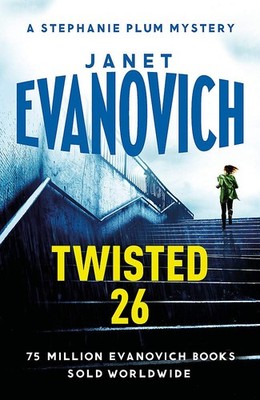 Twisted Twenty-Six EXPORT By Evanovich, Janet Janet Evanovich,
