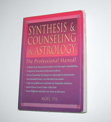Synthesis & Counseling in Astrology Noel Tyl Llewellyn 1998 Pro Astrology Book