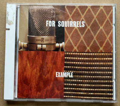 For Squirrels   Example CD VG+/NM mit Alternativ Hit Mighty K.C. über Cobain
