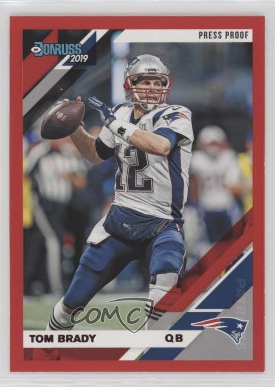 2019 Panini Donruss Press Proof Red Tom Brady #162 1dm4