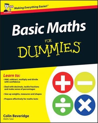 Grundlegende Mathematik für Dummies, UK-Ausgabe von Colin Beveridge (Englisch) Taschenbuch