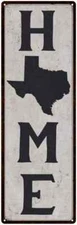 Texas is My Home Vintage Chic Wall Decor Metal Sign 106180025042