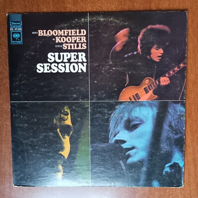 Mike Bloomfield Al Kooper Stephen Stills   Super Session [1972] Vinyl LP CBS