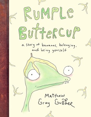 Rumple Buttercup: A story of bananas, belonging and being yourself | Gubler
