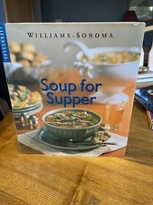 Williams-Sonoma Soup for Supper - Hardcover By Chuck Williams - VERY GOOD
