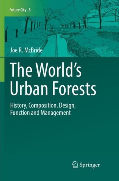 The World's Urban Forests Joe R. Mcbride-image