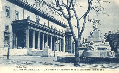 Aix-en Provence Le Palais de Justice et le Monument Mirabeau France Postcard