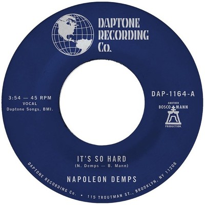 Napoleon Demps - It's So Hard Part Two (Vinyl 7'' - 2026 - US - Original)