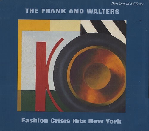 CD SINGLE, THE FRANK AND WALTERS, Fashion crisis hits New York, 8571132 (1993) - Picture 1 of 1
