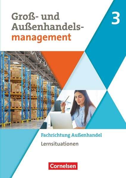 Thumbnail - Groß- Und Außenhandel Band 3. Arbeitsbuch Mit Lernsituationen