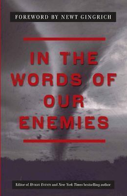 In the Words of Our Enemies - 9781596985230, hardcover, Jed Babbin