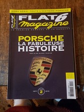 FLAT 6 MAGAZINE Porsche Hors-Serie 5H TOME 2 la Fabuleuse Histoire 1977 A 2015 