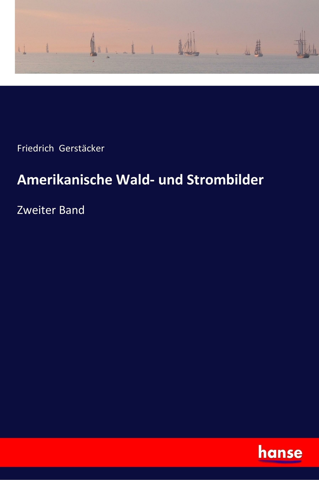 Amerikanische Wald- Und Strombilder | Buch | 9783337354565