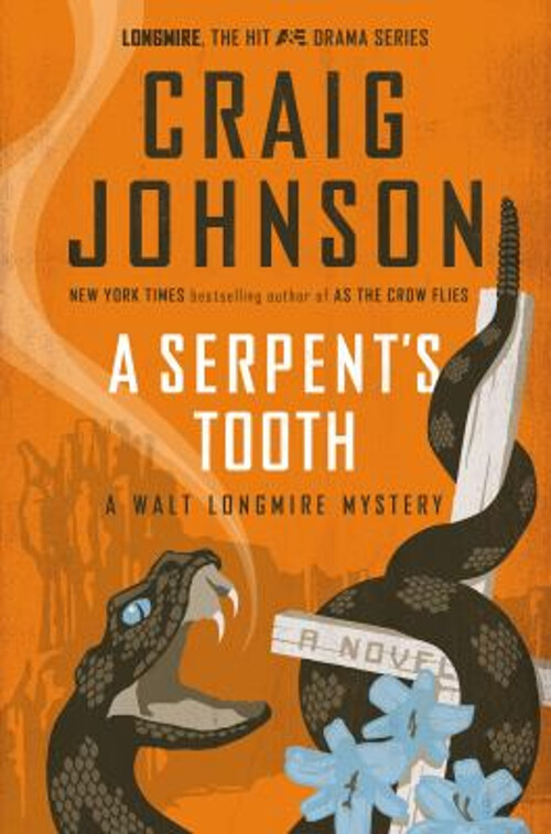 A Serpent's Tooth Hardcover Craig Johnson
