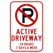 No Parking Active Driveway 24X7 Sign,