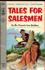 MAG: Tales For Salesmen #1013 1954-by Dr. Francis Leo Golden-Salesman gags-jo...