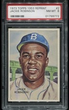 1973 Topps '53 Reprint Baseball Card ~Jackie Robinson~ #2 HOF Graded PSA 8 NM-MT