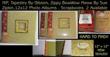 Scrapbooks-Tapestry by Gibson Zippy Bow Wow Meow 12 x 12, Sue Zipkin, RARE FINDS