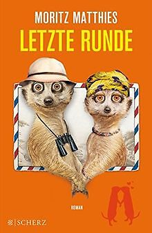 Letzte Runde: Roman von Matthies, Moritz | Buch | Zustand sehr gut