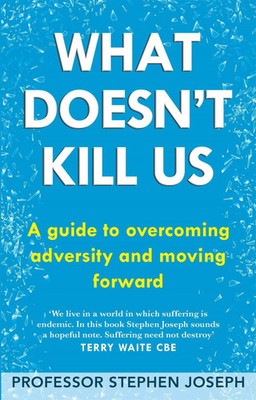 Stephen Joseph | What Doesn't Kill Us | Taschenbuch | Englisch (2013)