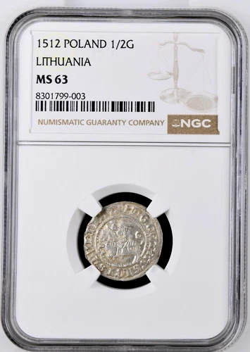 Poland Lithuania 1/2 Groshe 1512 NGC MS63 Silver King Sigismund August