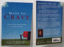 Made to Crave: Satisfying Your Deepest Desire with God, Not Food Paperback Book