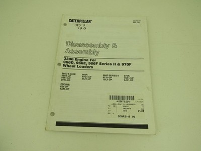 Caterpillar 3306 Engine 966 D E F 970F Disassembly Assembly Service Manual