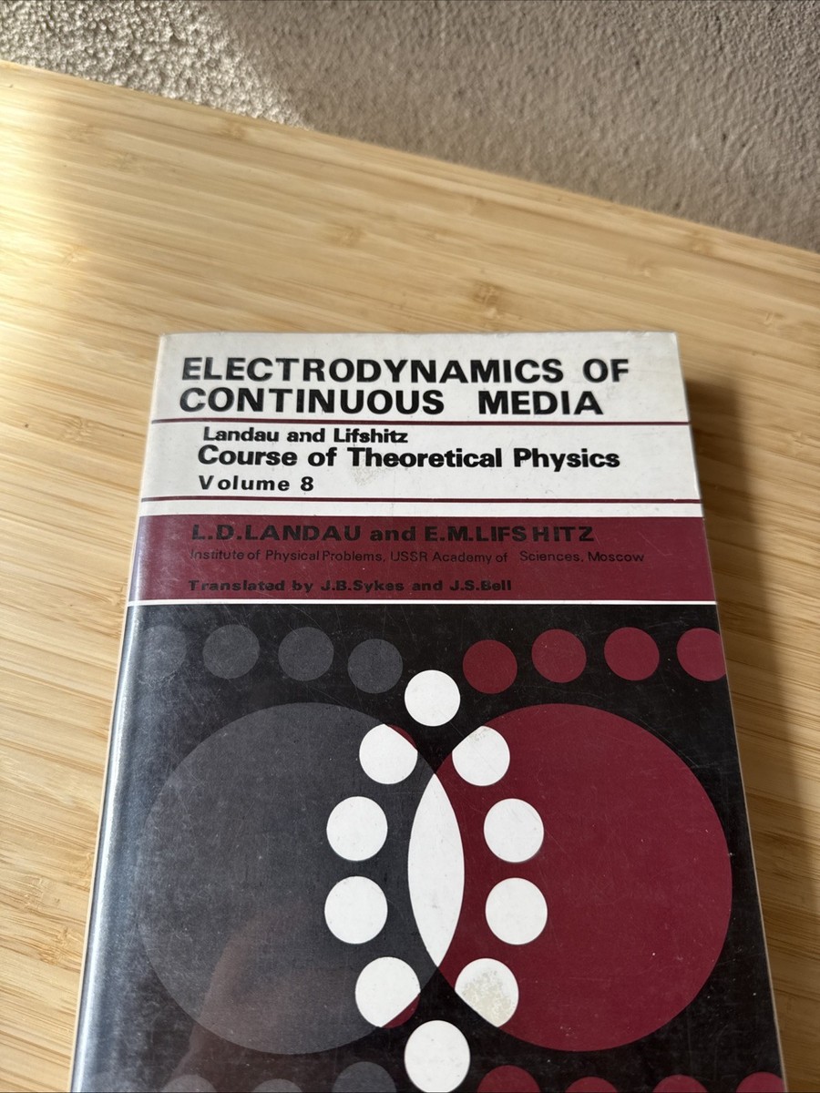 Electrodynamics of Continuous Media Landau-Lifshitz Course