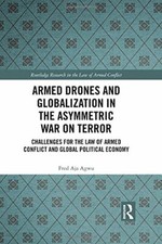 Armed Drones and Globalization in the Asymmetri, Agwu**