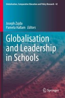Globalisation And Leadership In Schools Joseph Zajda