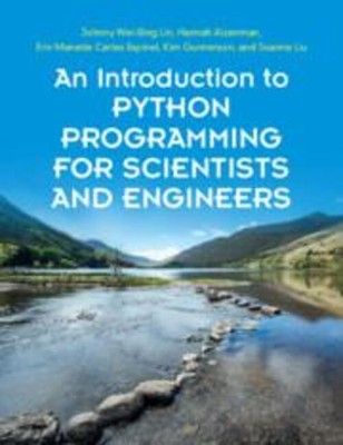 An Introduction to Python Programming for Scientists and Engineers Lin (u. a.)