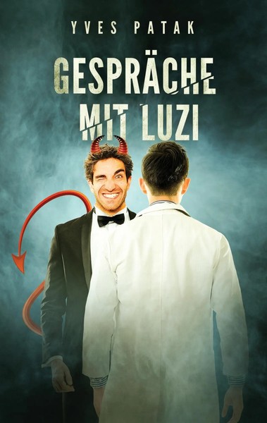 GespräChe Mit Luzi | Yves Patak | Taschenbuch | 164 S. | Deutsch | 2017-image