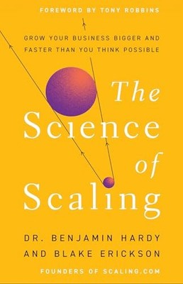 The Science of Scaling Grow Yo - VERY GOOD
