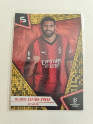 Topps Superstars 23/24 Loftus-Cheek Golden Pixels Parallel AC Milan 2023/24