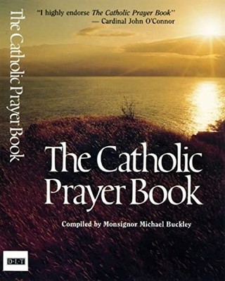 CATHOLIC PRAYER BOOK by Michael Buckley Paperback Self Help Business