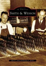 NEW Arcadia Publishing Smith & Wesson, MA 9780738545103 Images of America Trade