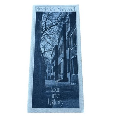 Frederick, Maryland  A Tour Into History  1976 Bicentennial Brochure 