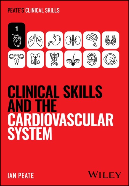 Clinical Skills and the Cardiovascular System by Ian Peate (Paperback Book) - Image 3