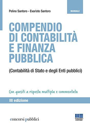 9788891636348 Compendio di contabilità e finanza pubblica - Pelino Santoro,Evar
