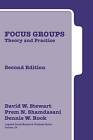 Focus Groups: Theory and Practice by Prem N. Shamdasani, Dennis Rook, David W. Stewart (Hardback, 2006)