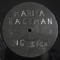 Marika Hackman - Big Sigh - Vinyl Record 12 Record - E3447Z