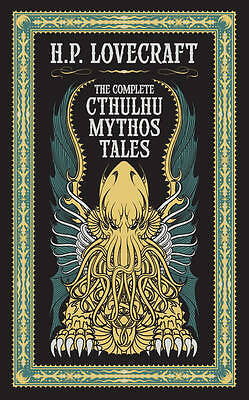 Complete Cthulhu Mythos Tales (Barnes & Noble Collectible Classics: Omnibus...