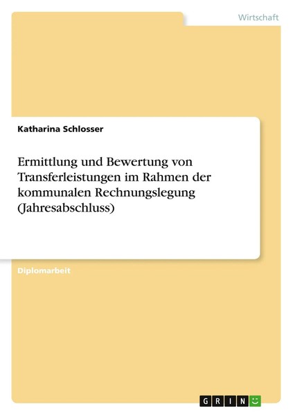 Katharina Schlosser | Ermittlung Und Bewertung Von Transferleistungen Im...-image