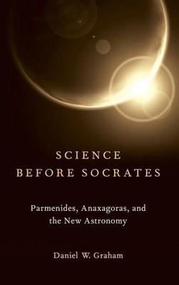 Science before Socrates | Graham | Buch | Gebunden | Englisch | 2019 | ACADEMIC